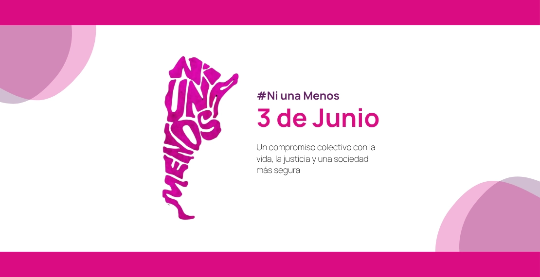 ni una menos: un compromiso con la vida, la justicia