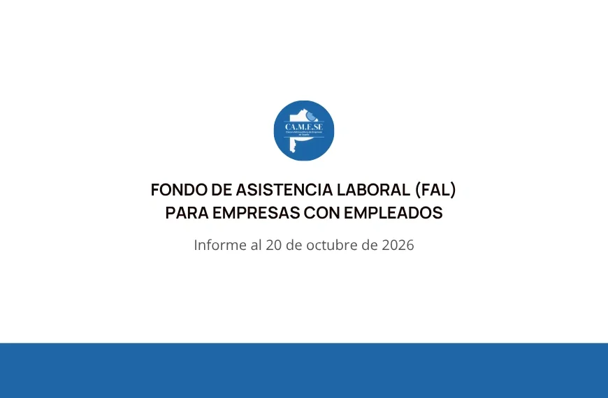 Fondo de Asistencia Laboral (FAL) para empresas con empleados
